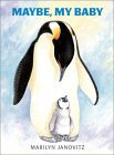 Maybe, My Baby (Hardcover)