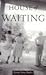 House of Waiting
