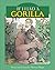If I Had a Gorilla