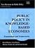 Public Policy in Knowledge-Based Economies: Foundations and Frameworks (New Horizons in Public Policy series)