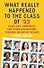 What Really Happened to the Class of '93 by Chris Colin
