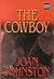 The Cowboy (Bitter Creek #1)