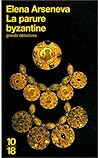 La Parure byzantine