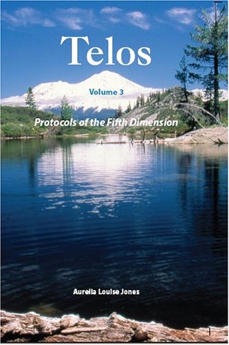 TELOS - Volume 3 - Protocols of the Fifth Dimension (Paperback)