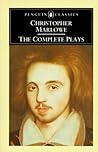 The Complete Plays by Christopher Marlowe