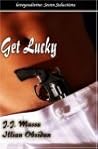 Get Lucky: Seven Seductions from His and His Kisses