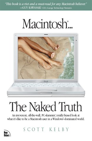 Macintosh... The Naked Truth (Paperback)