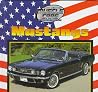 Mustangs (Great American Musicle Cars) Mustangs (Great American Musicle Cars)