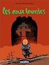 Les Entremondes, Tome 2:  Les Eaux Lourdes