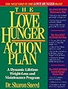 The Love Hunger Action Plan The Love Hunger Action Plan