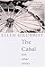 The Cabal and Other Stories by Ellen Gilchrist The Cabal and Other Stories by Ellen Gilchrist