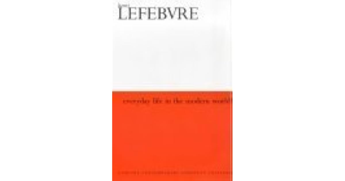 Everyday Life in the Modern World by Henri Lefebvre