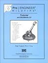 Pro/ENGINEER Wildfire Tutorial and Multimedia CD