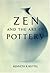 Zen And The Art Of Pottery