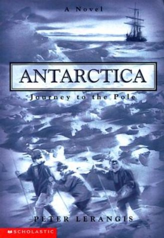 Journey to the Pole (Antarctica, #1)