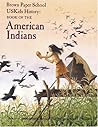 Book of the American Indians (Brown Paper School Uskids History)