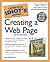 The Complete Idiot's Guide to Creating a Web Page by Paul McFedries