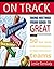 On Track by Leslie Bendaly On Track by Leslie Bendaly