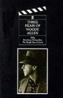 Three Films of Woody Allen: Zelig/Broadway Danny Rose/The Purple Rose of Cairo (Paperback)
