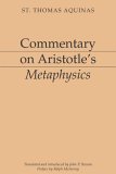 Commentary on Aristotle's Metaphysics (Aristotelian Commentaries)