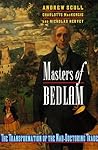Masters of Bedlam (Princeton Legacy Library)