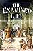 The Examined Life: Readings...