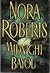 Midnight Bayou by Nora Roberts