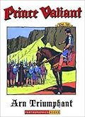 Prince Valiant, Vol. 38: Arn Triumphant