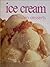 Ultimate Cook Book : Ice Cream & Frozen Deserts