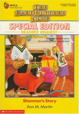 Shannon's Story (The Baby-Sitters Club Special Edition Readers' Request)