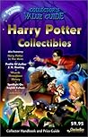 Harry Potter Collectibles: Collector Handbook and Price Guide