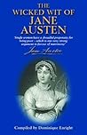 Wicked Wit of Jane Austen