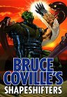 Bruce Coville's Shapeshifters by Bruce Coville
