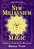 New Millennium Magic (Llewellyn's High Magick Series)