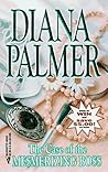 The Case Of The Mesmerizing Boss by Diana Palmer