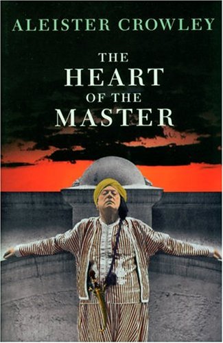The Heart of the Master & Other Papers (Paperback)