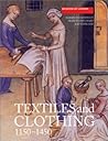 Textiles and Clothing  by Elisabeth Crowfoot