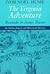 The Virginia Adventure by Ivor Noël Hume