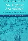 The Virginia Adventure: Roanoke to James Towne (The Virginia Bookshelf Series)