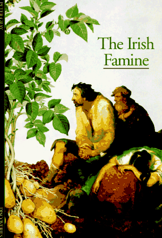 The Irish Famine (Discoveries)