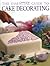 The Essential Guide to Cake Decorating