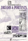 The Interpretation of Dreams & Portents in Antiquity