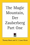 The Magic Mountain Part 1 The Magic Mountain Part 1