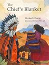 The Chief's Blanket The Chief's Blanket