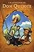 Las aventuras de Don Quijote