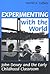 Experimenting with the World by Harriet K. Cuffaro