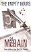 The Empty Hours (87th Preci...