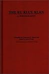 The Ku Klux Klan: A Bibliography