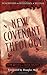 New Covenant Theology: Desc...