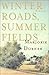 Winter Roads, Summer Fields: Stories by Marjorie Dorner